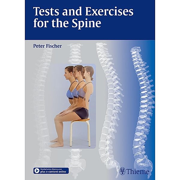 Tests and Exercises for the Spine, Peter Fischer