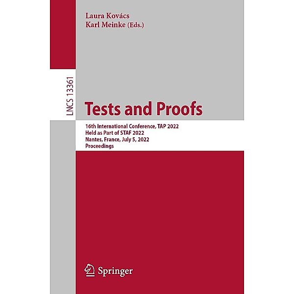 Tests and Proofs / Lecture Notes in Computer Science Bd.13361