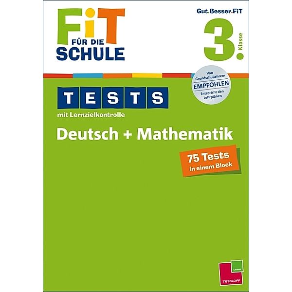 Tests mit Lernzielkontrolle, Deutsch + Mathematik 3. Klasse, Marianne Bellenhaus, Peter Kohring, Werner Zenker