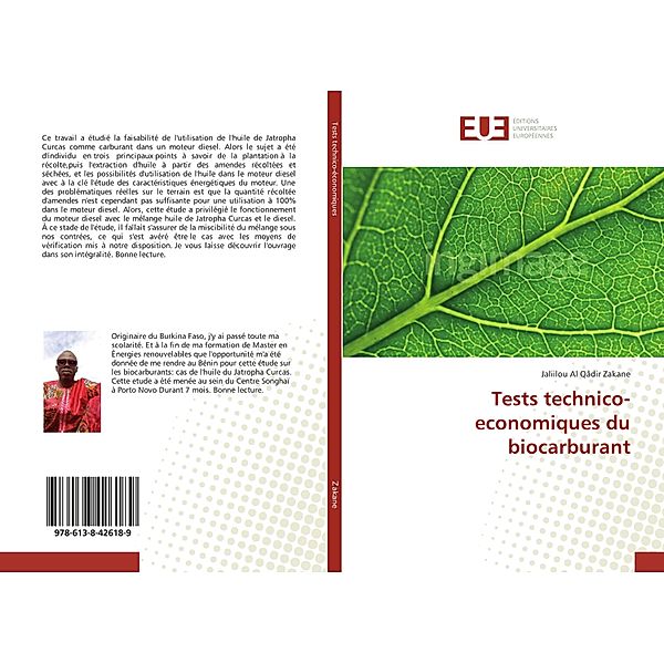 Tests technico-economiques du biocarburant, Jaliilou Al Qâdir Zakane