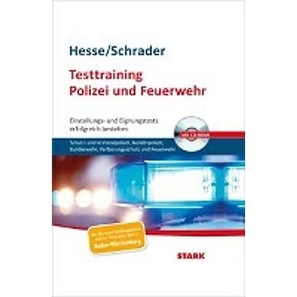 Testtraining Polizei und Feuerwehr, m.CD-ROM, Jürgen Hesse, Hans-Christian Schrader