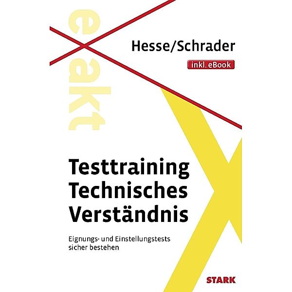 Testtraining Technisches Verständnis, Jürgen Hesse, Hans-Christian Schrader