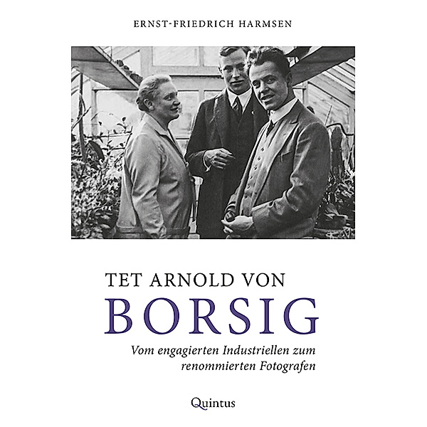 Tet Arnold von Borsig, Ernst-Friedrich Harmsen