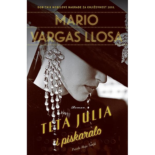 Teta Julia i piskaralo, Mario Vargas Llosa