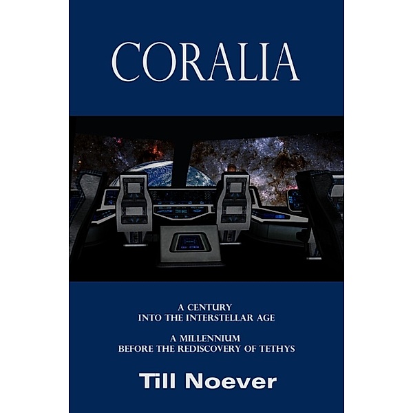 Tethys Prequels: Coralia, Till Noever