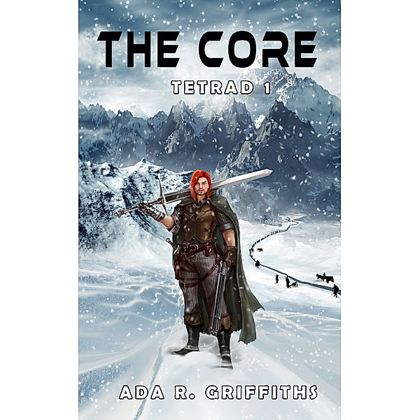 Tetrad: The Core, Ada R. Griffiths