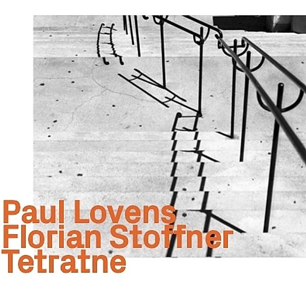 Tetratne, Paul Lovens, Florian Stoffner