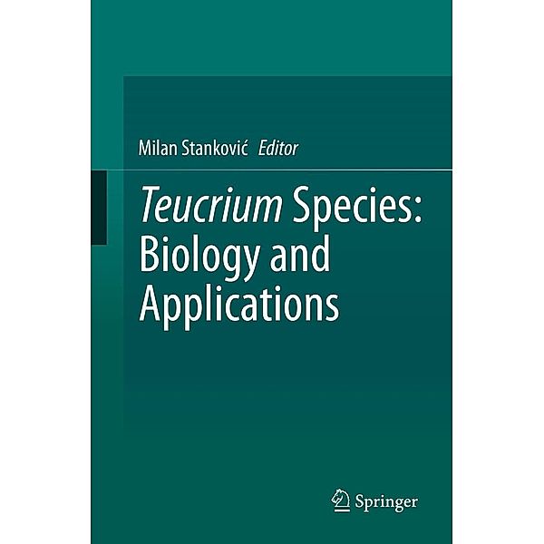 Teucrium Species: Biology and Applications