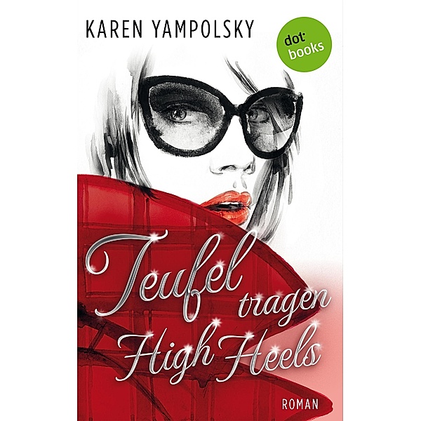 Teufel tragen High Heels, Karen Yampolsky