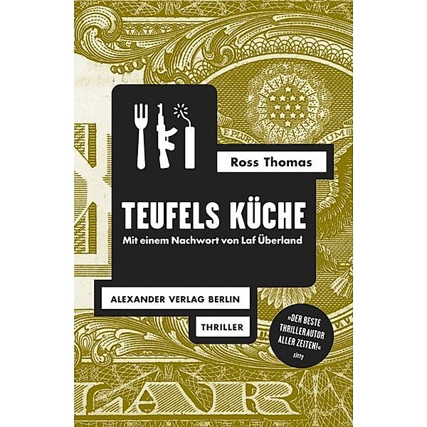 Teufels Küche, Ross Thomas