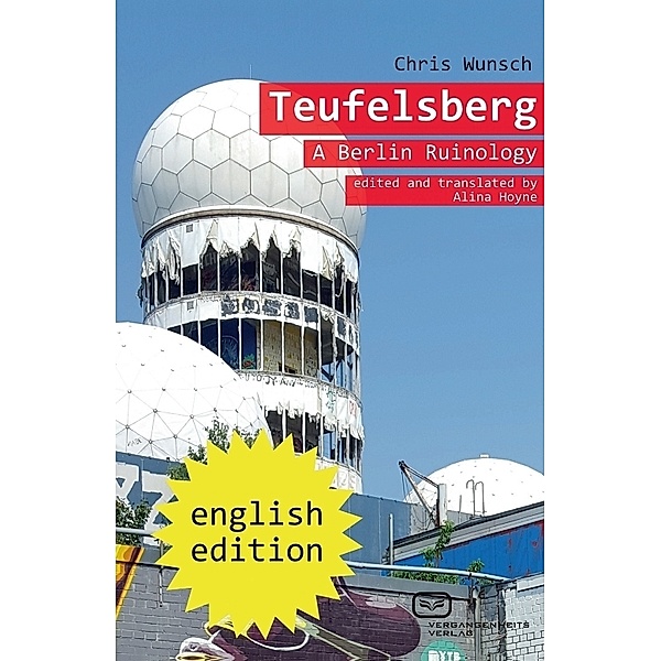 Teufelsberg, English edition, Chris Wunsch