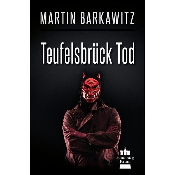 Teufelsbrück Tod, Martin Barkawitz
