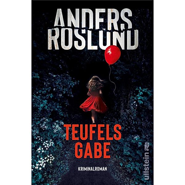 Teufelsgabe, Anders Roslund