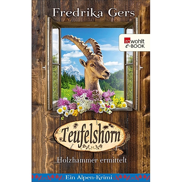 Teufelshorn / Holzhammer ermittelt Bd.2, Fredrika Gers