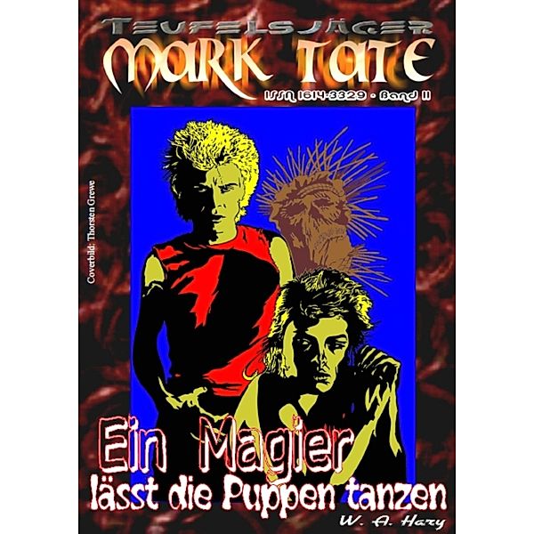 TEUFELSJÄGER 011: Ein Magier lässt die Puppen tanzen, W. A. Hary