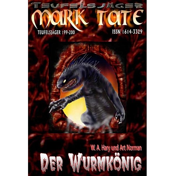 TEUFELSJÄGER 199-200: Der Wurmkönig, W. A. Hary, Art Norman