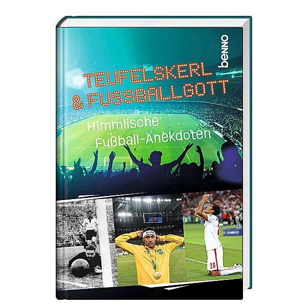 Teufelskerl & Fußballgott