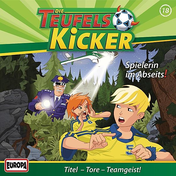 Teufelskicker - 18 - Folge 18: Spielerin im Abseits!, Mathias Oestreich