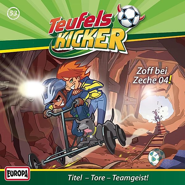 Teufelskicker - 53 - Folge 53: Zoff bei Zeche 04, Ully Arndt Studios