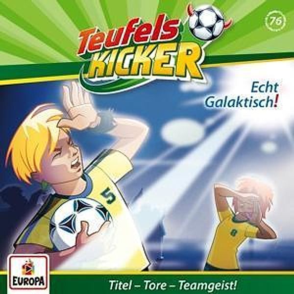 Teufelskicker Hörspiel - 76 - Echt galaktisch!, Teufelskicker