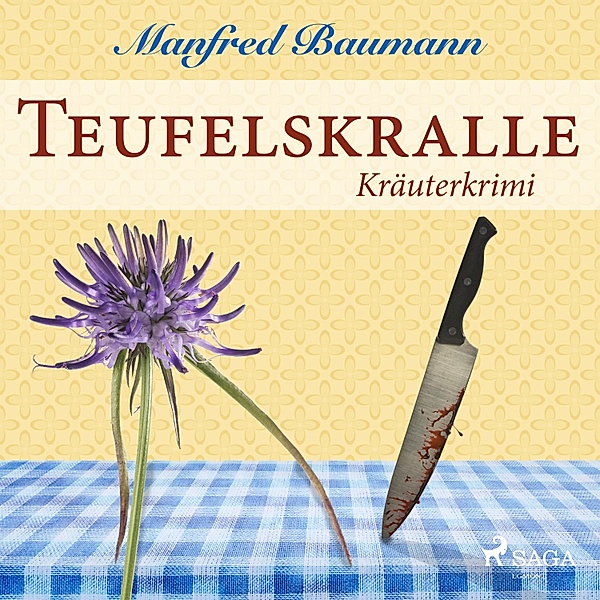 Teufelskralle - Kräuterkrimi (Ungekürzt), Manfred Baumann