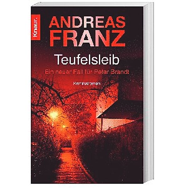 Teufelsleib / Peter Brandt Bd.4, Andreas Franz