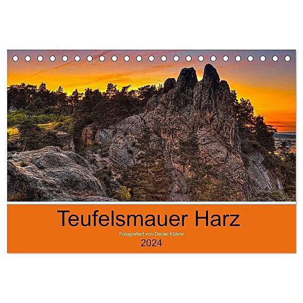 Teufelsmauer Harz (Tischkalender 2024 DIN A5 quer), CALVENDO Monatskalender, Daniel Kühne