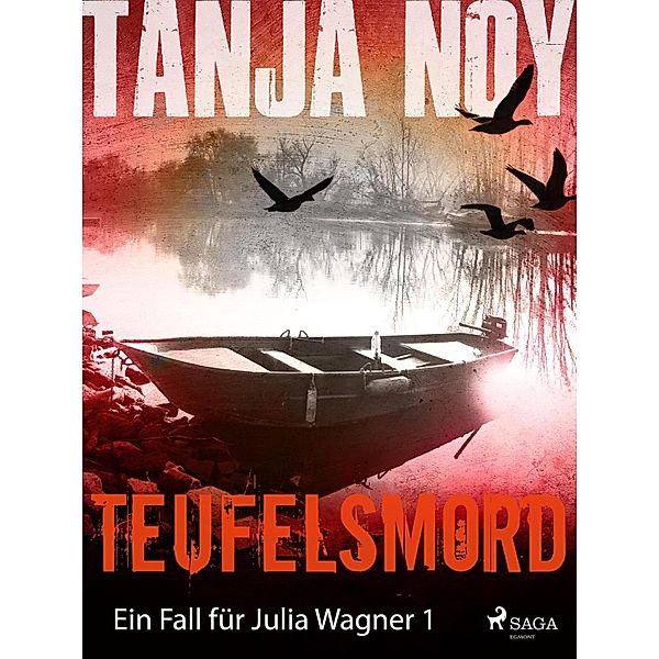 Teufelsmord / Julia Wagner Bd.1, Tanja Noy