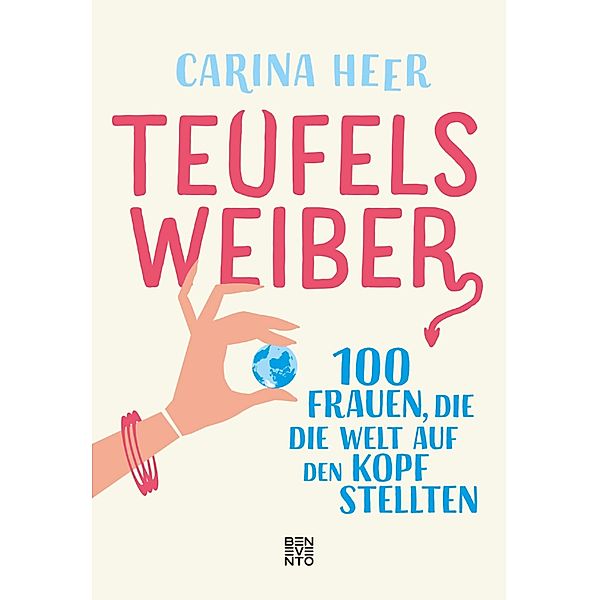 Teufelsweiber, Carina Heer