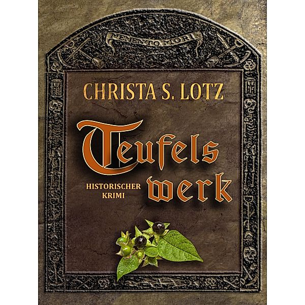 Teufelswerk, Christa S. Lotz