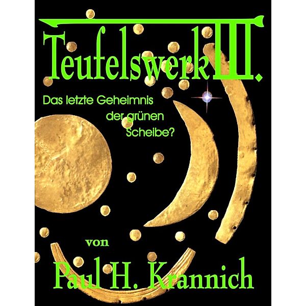 Teufelswerk III, Paul H. Krannich