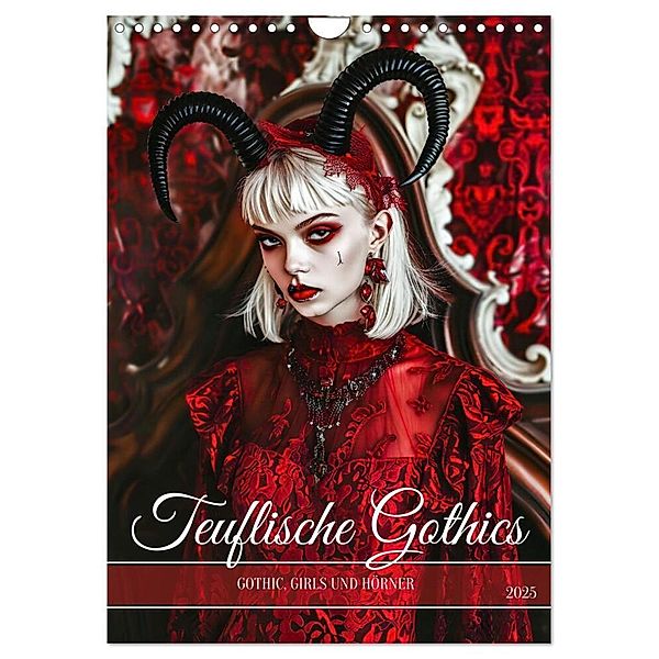 Teuflische Gothics - Gothic, Girls und Hörner (Wandkalender 2025 DIN A4 hoch), CALVENDO Monatskalender, Calvendo, Anja Frost