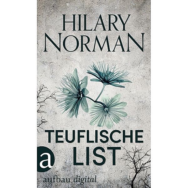 Teuflische List, Hilary Norman