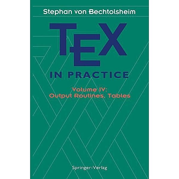 TEX in Practice, Stephan von Bechtolsheim