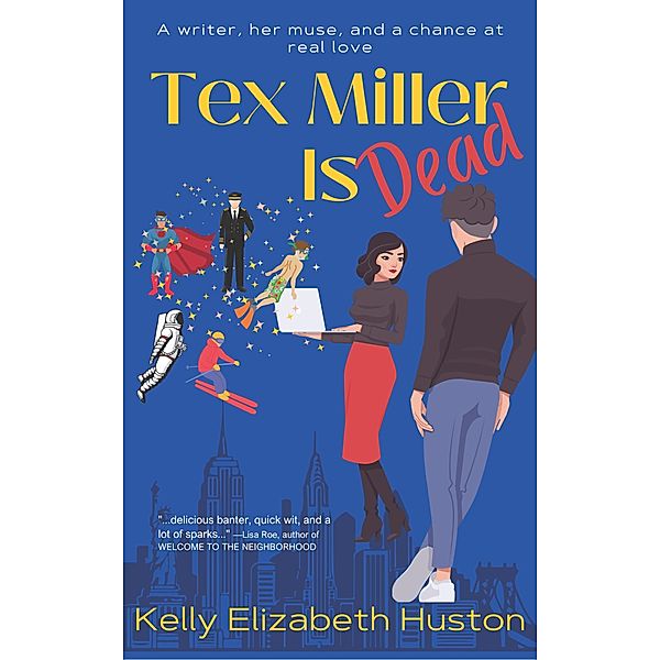 Tex Miller Is Dead (Found Families, #1) / Found Families, Kelly Elizabeth Huston