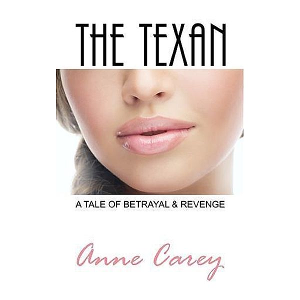 Texan, Anne Carey