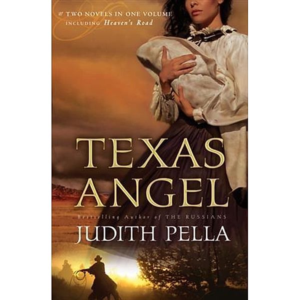 Texas Angel, 2-in-1, Judith Pella