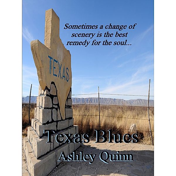 Texas Blues / Ashley Quinn, Ashley Quinn