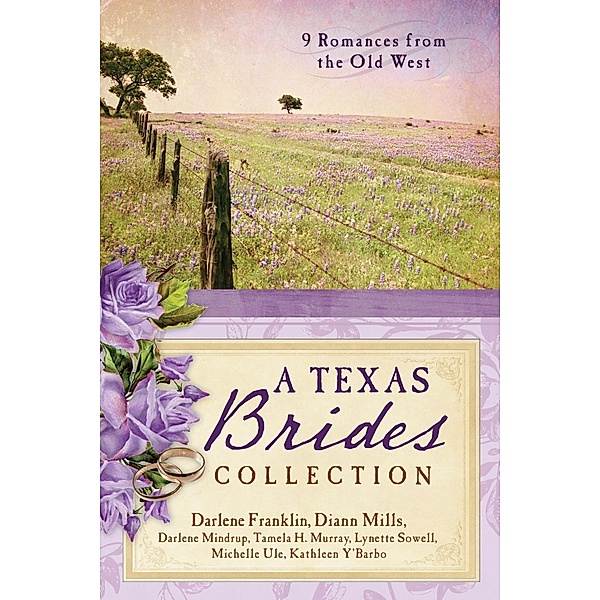 Texas Brides Collection, Darlene Franklin