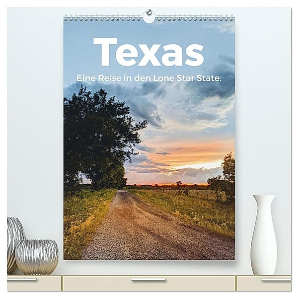 Texas - Eine Reise in den Lone Star State. (hochwertiger Premium Wandkalender 2024 DIN A2 hoch), Kunstdruck in Hochglanz, M. Scott