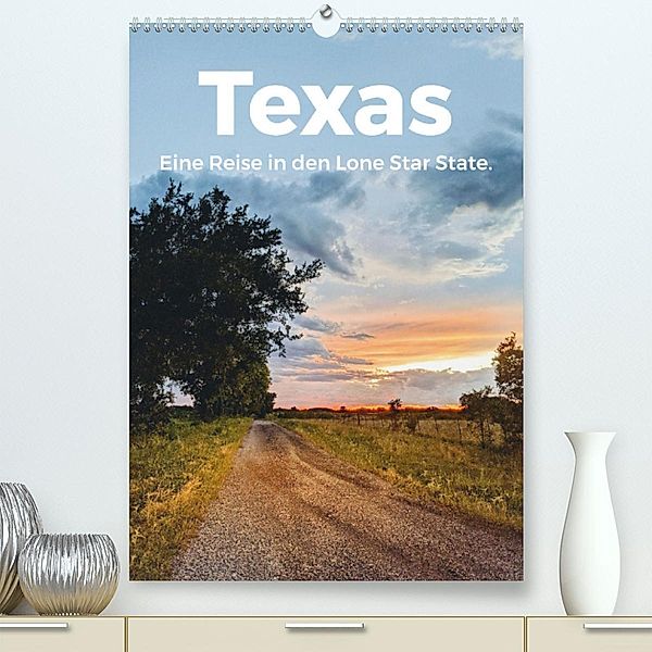 Texas - Eine Reise in den Lone Star State. (Premium, hochwertiger DIN A2 Wandkalender 2023, Kunstdruck in Hochglanz), M. Scott