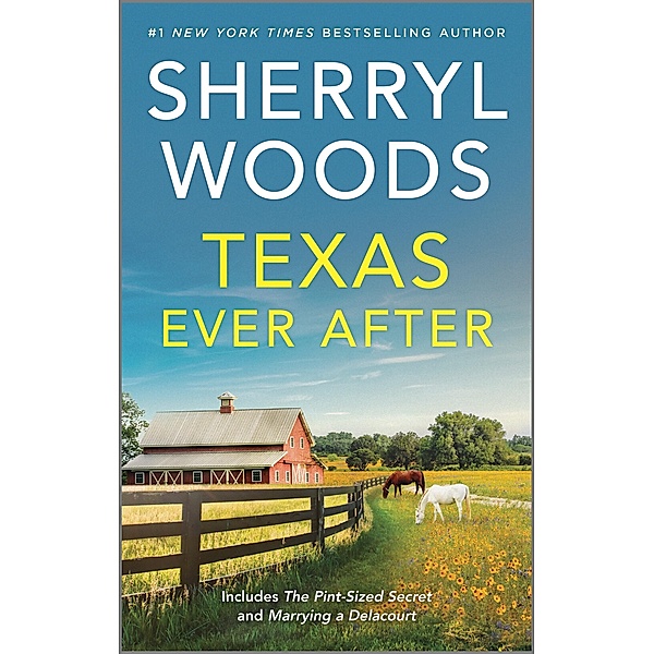 Texas Ever After, Sherryl Woods