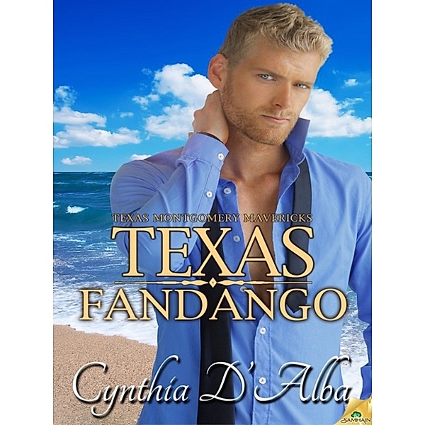 Texas Fandango, Cynthia D'Alba