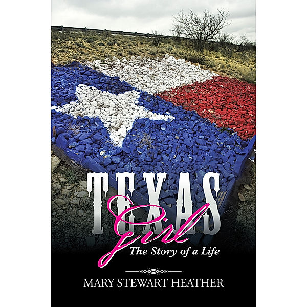 Texas Girl, Mary Stewart Heather