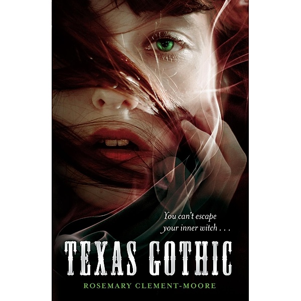 Texas Gothic, Rosemary Clement-Moore