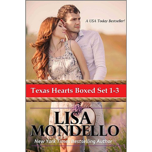Texas Hearts (Box Set 1-3) / Texas Hearts, Lisa Mondello