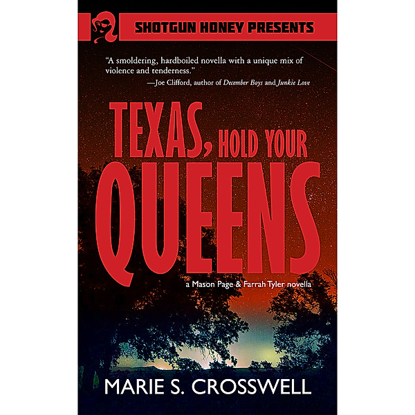 Texas, Hold Your Queens, Marie S. Crosswell