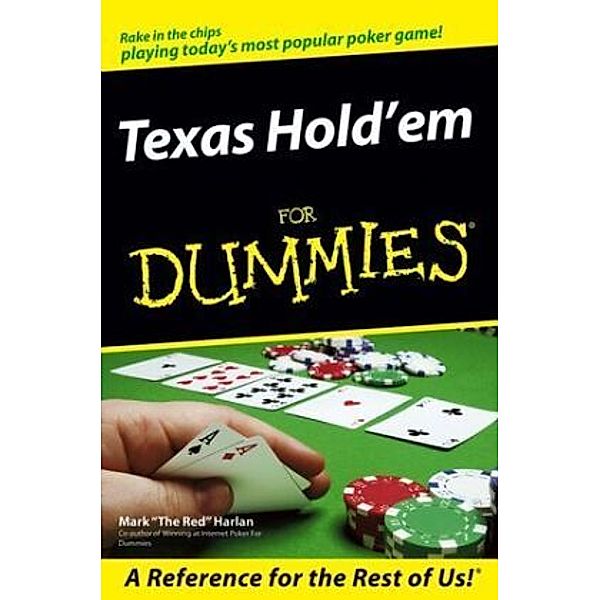 Texas Hold'em For Dummies, Mark Harlan