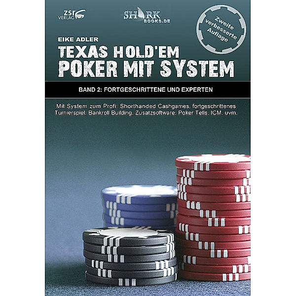 Texas Hold'em - Poker mit System, Eike Adler