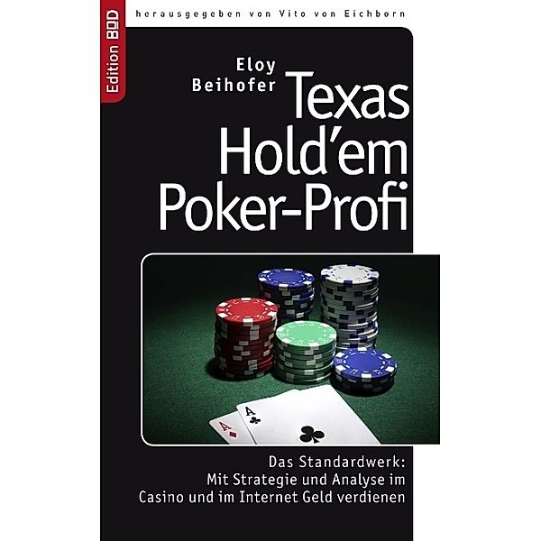 Texas Hold'em Poker-Profi, Eloy Beihofer